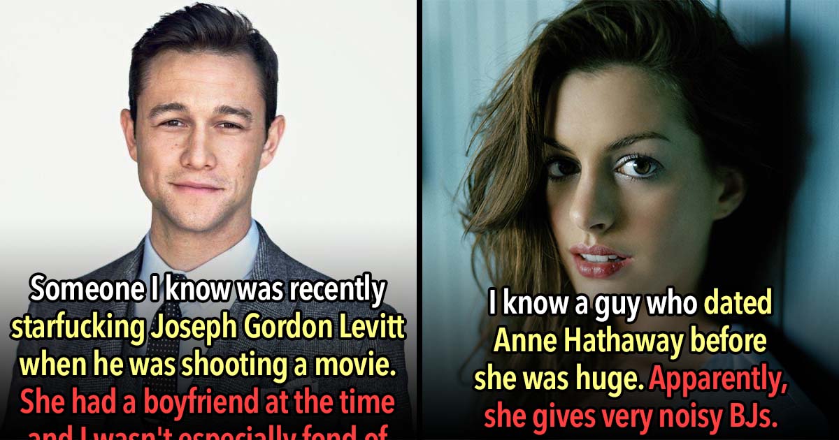 31 Sexy Confessions From People Who Banged A Celebrity