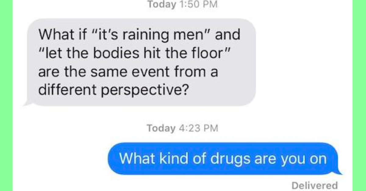 20+ Texts That Are Actually Worth Posting A Screen Shot Of